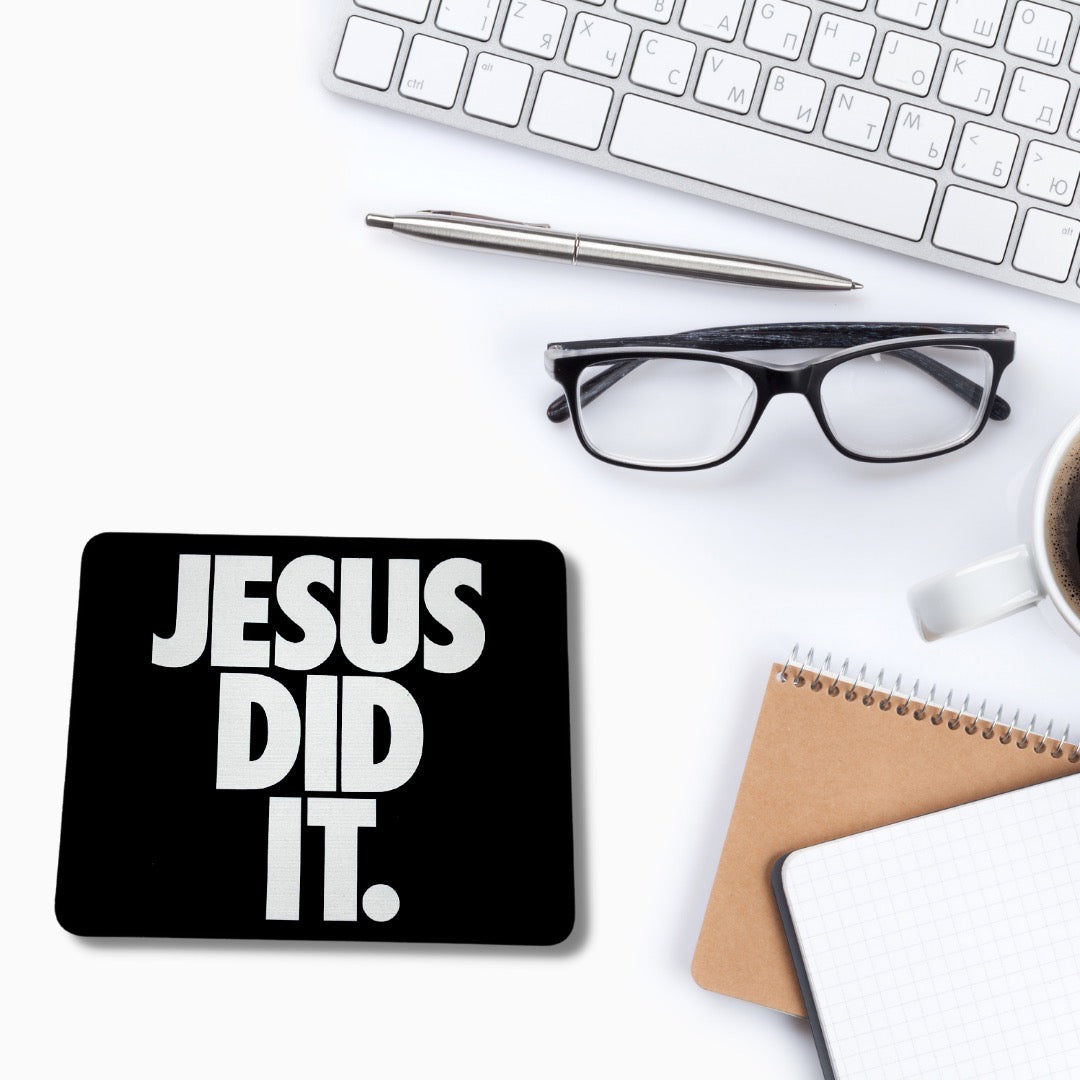 Jesus Did It Mouse Pad