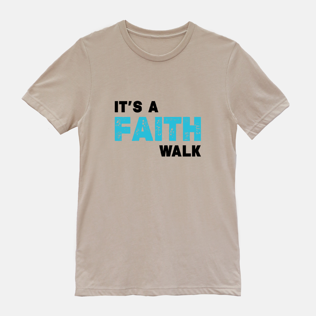 It’s A Faith Walk Blue