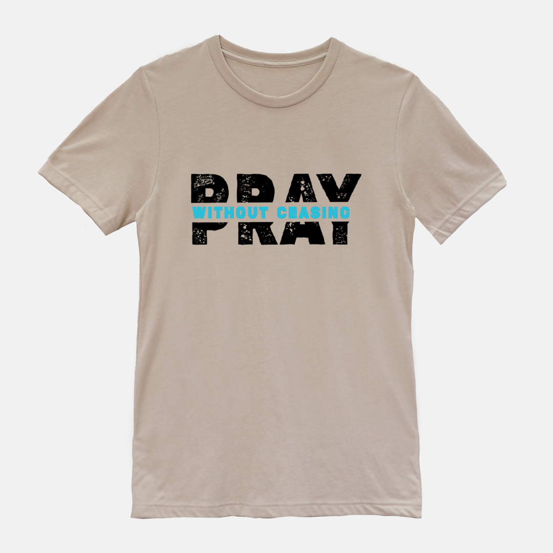 Pray Without Ceasing Blue Tee