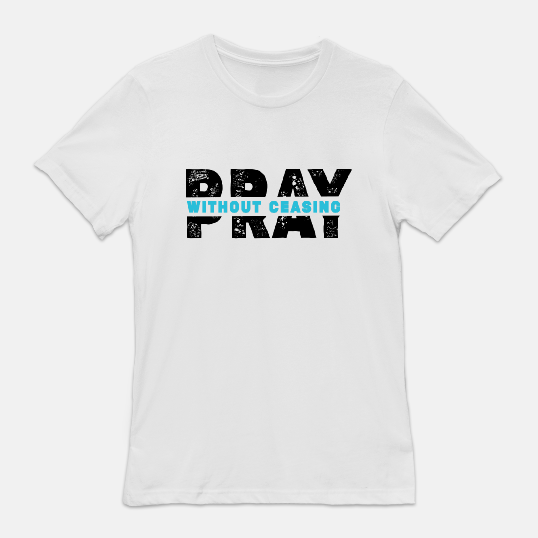 Pray Without Ceasing Blue Tee
