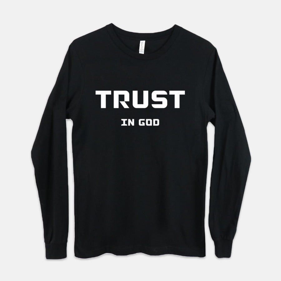 Trust in God | Long Sleeve