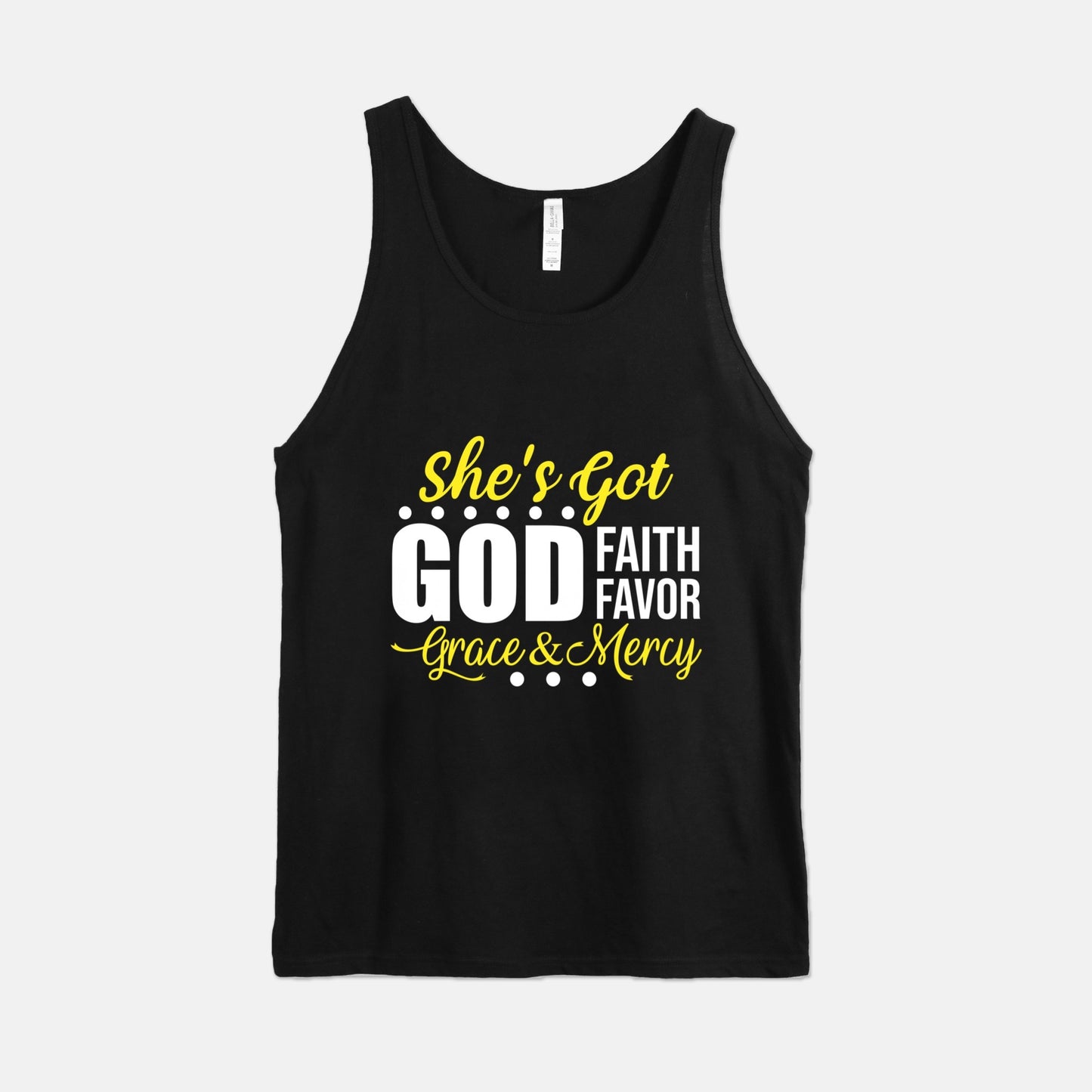She’s Got God | Faith | Favor | Grace & Mercy Tank