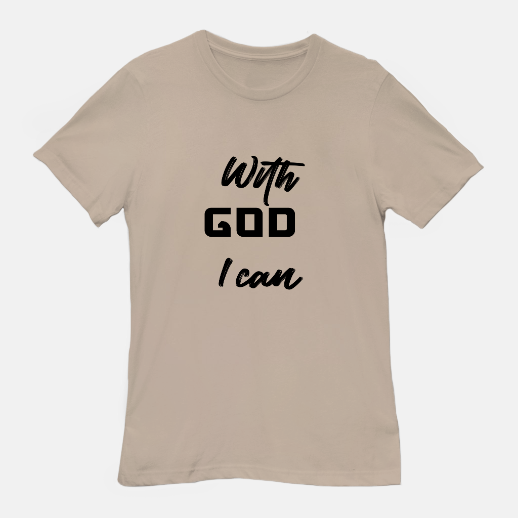 With God I Can Tee