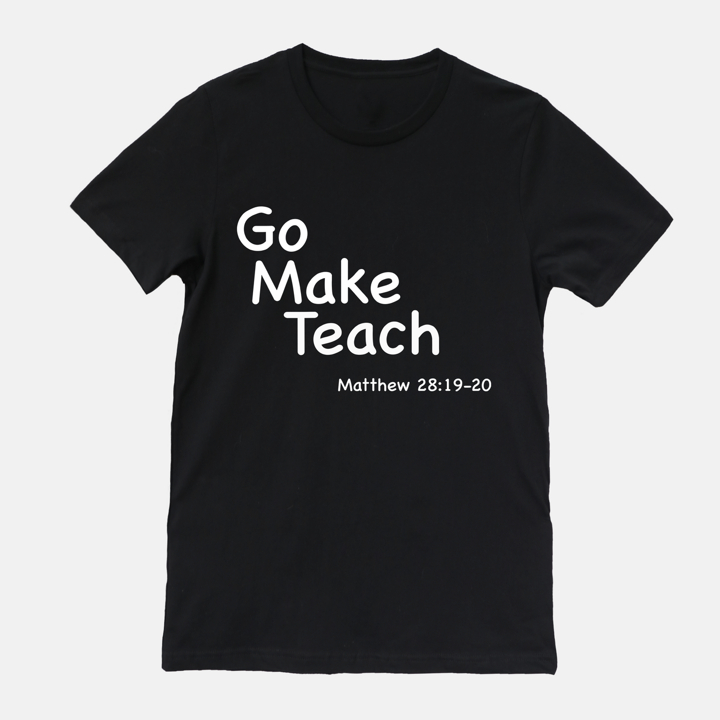 Go | Make | Teach | Matthew 28:19-20