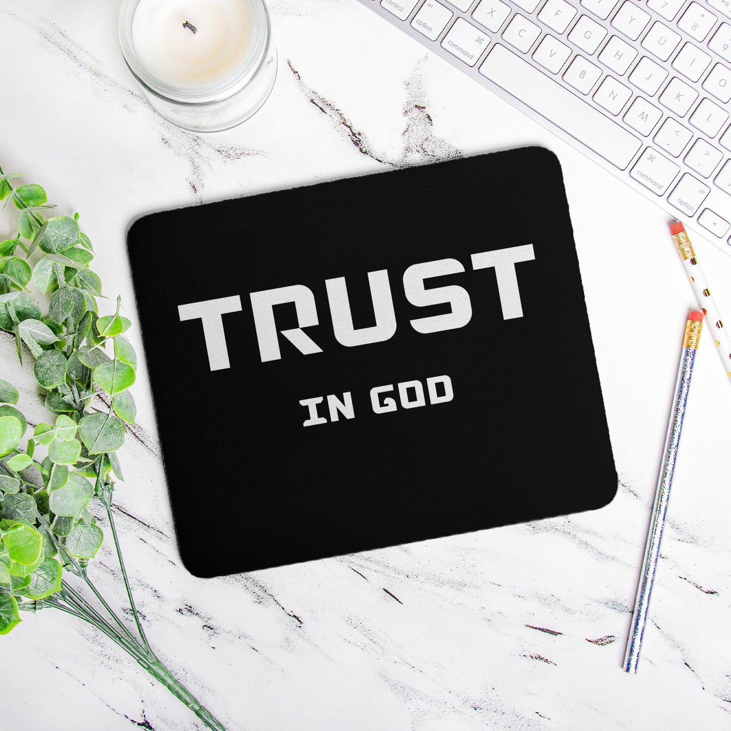 Trust in God Mouse Pad