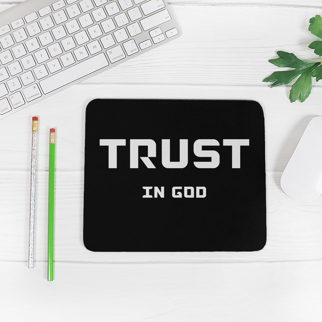 Trust in God Mouse Pad