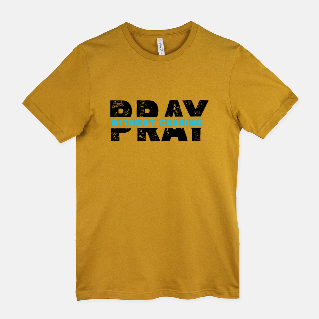 Pray Without Ceasing Blue Tee