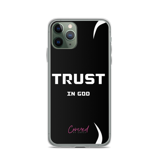Trust In God iPhone Case