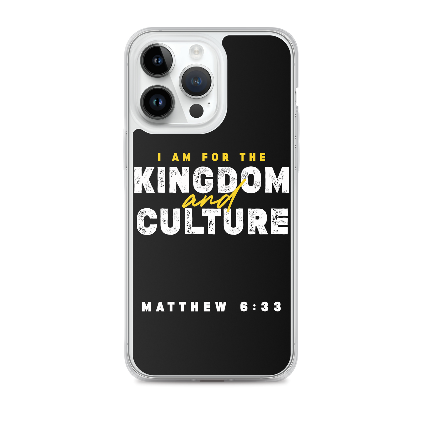 I Am For The Kingdom & Culture iPhone Case
