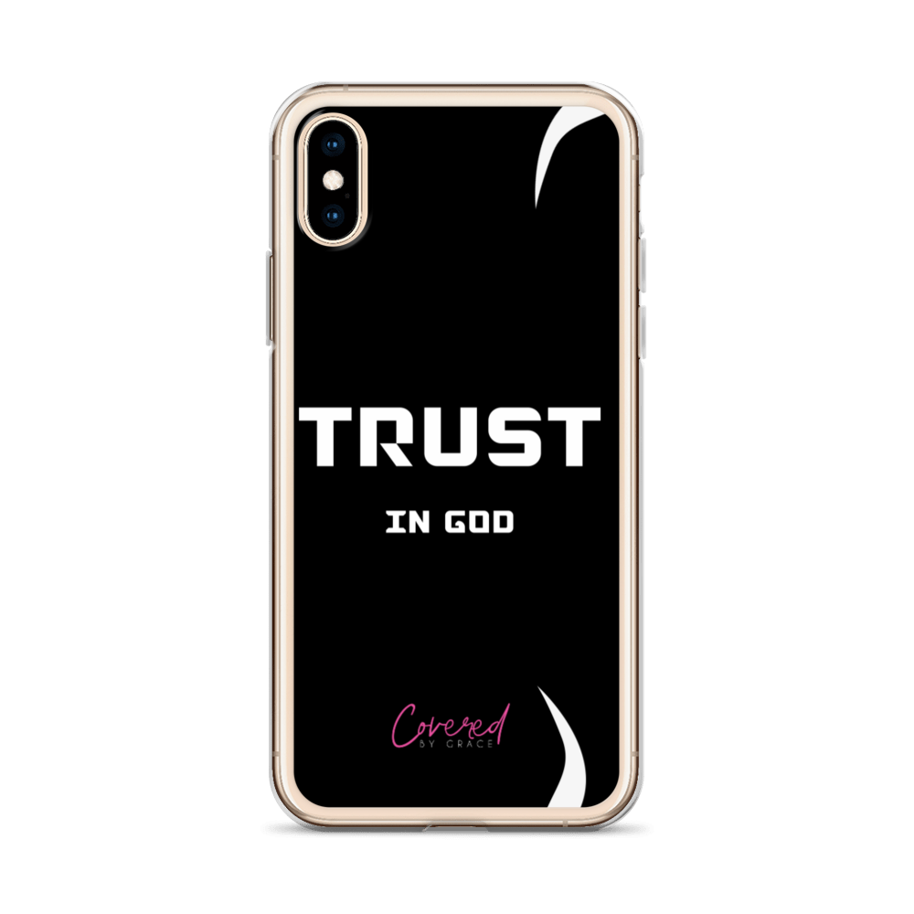 Trust In God iPhone Case