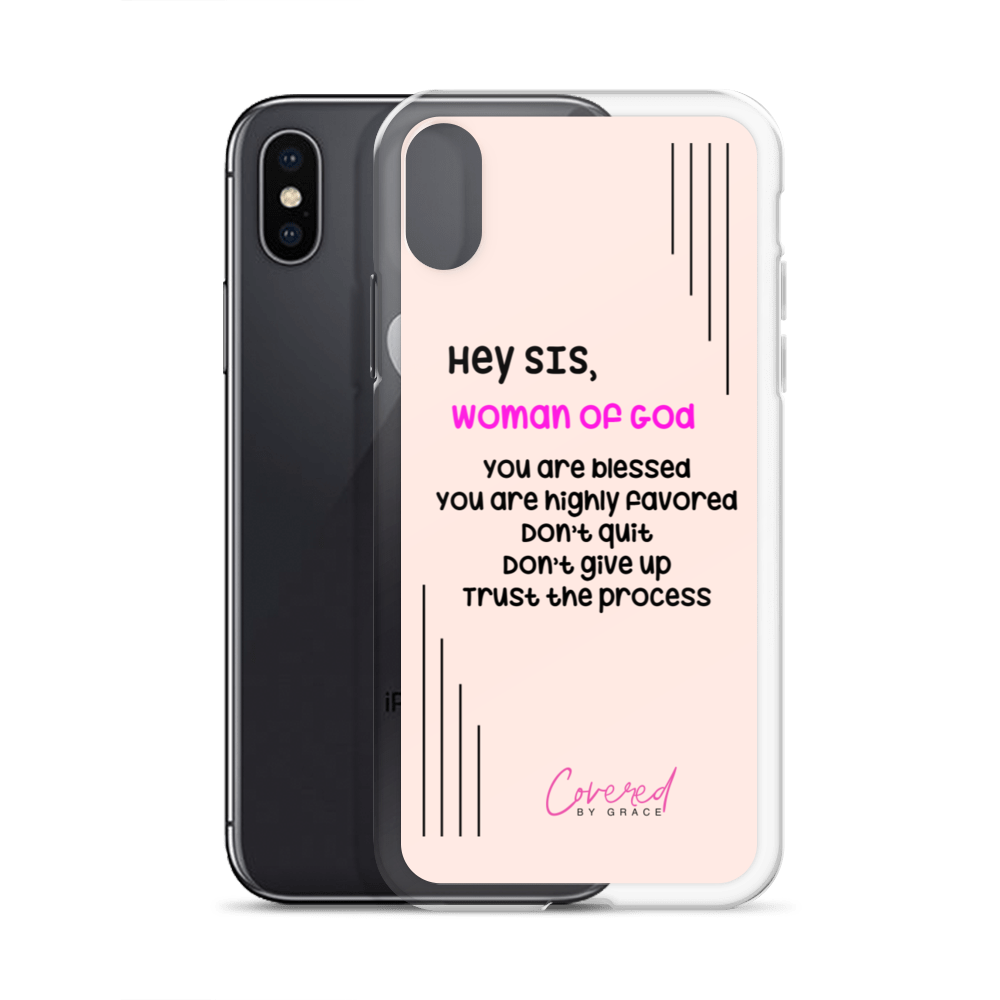 Hey Sis | Woman of God iPhone Case