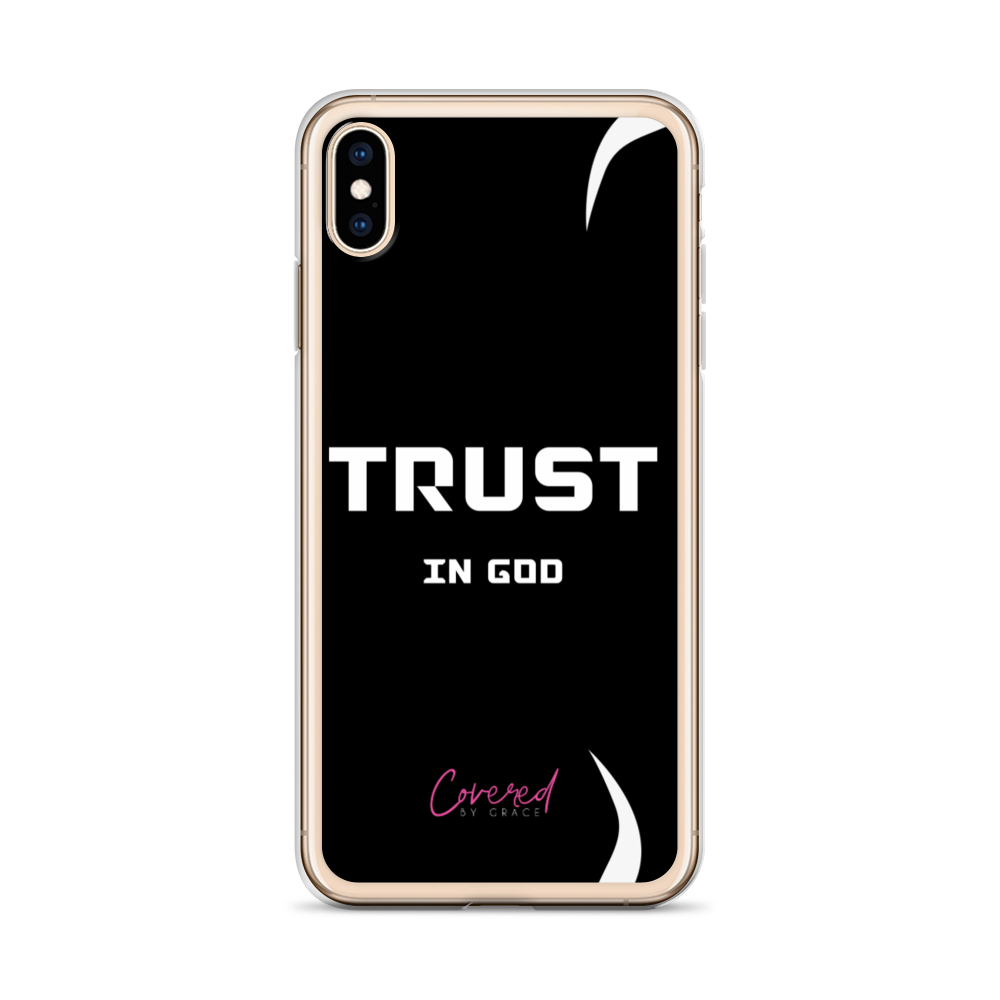 Trust In God iPhone Case