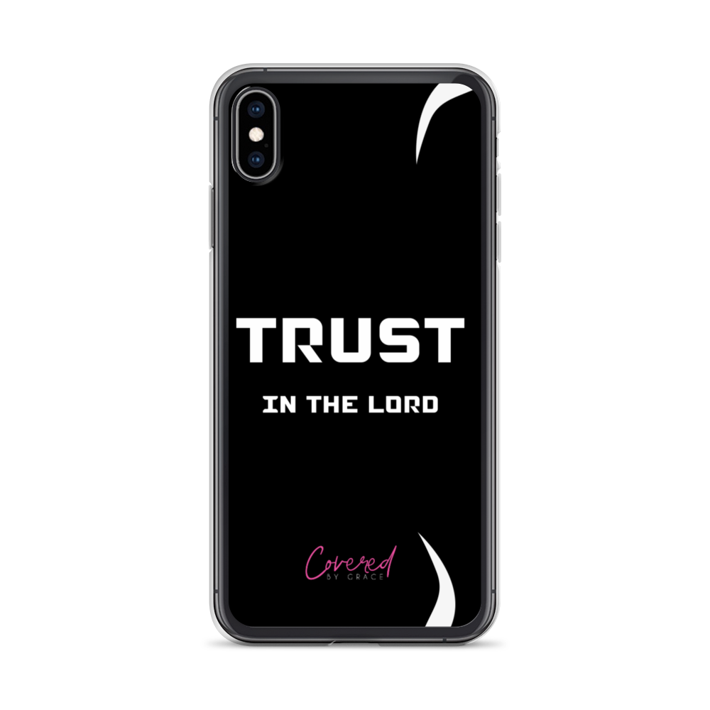Trust In The Lord iPhone Case