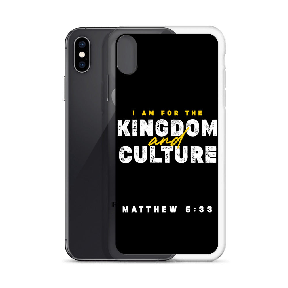 I Am For The Kingdom & Culture iPhone Case