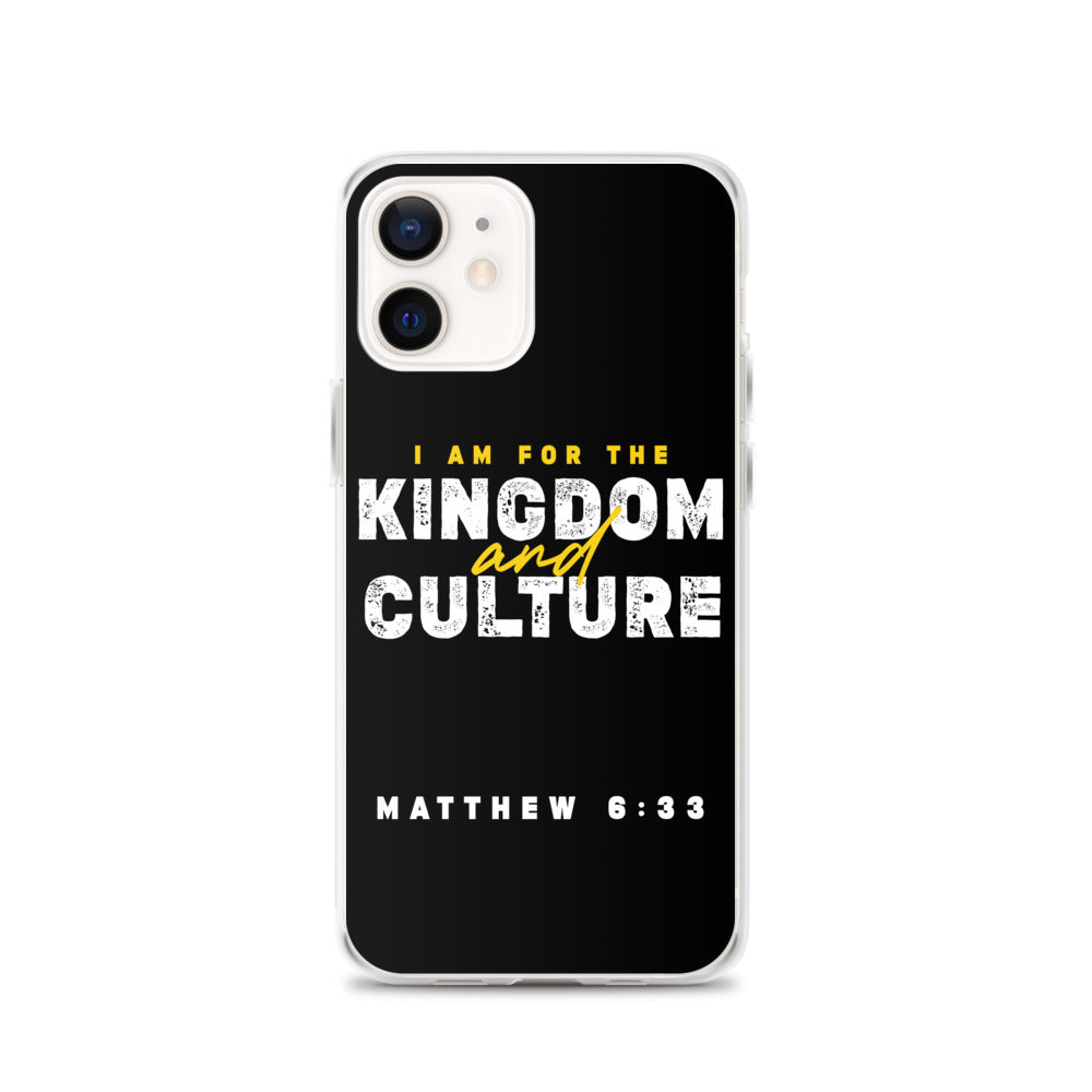 I Am For The Kingdom & Culture iPhone Case
