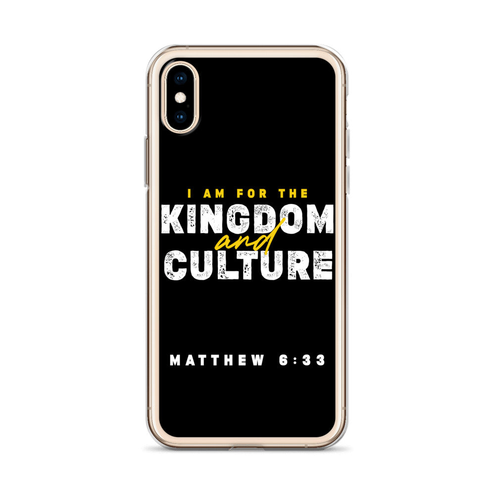 I Am For The Kingdom & Culture iPhone Case