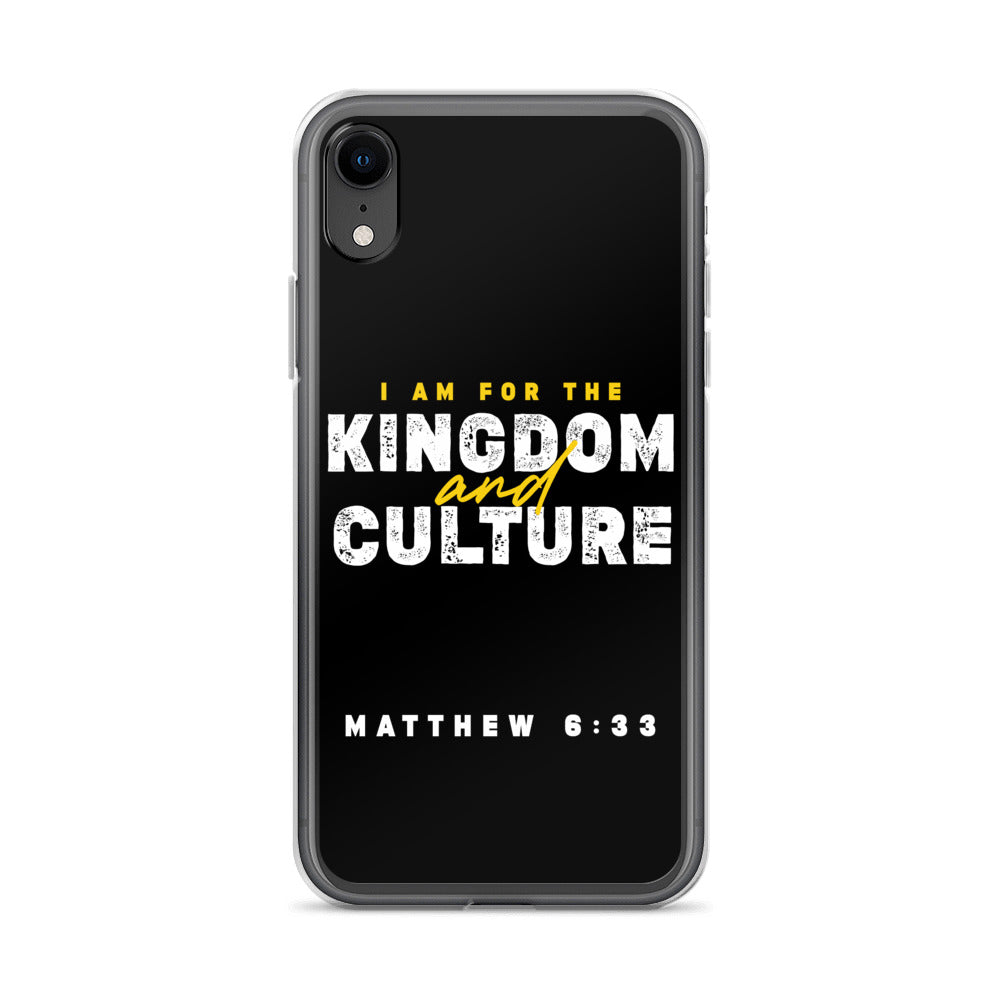 I Am For The Kingdom & Culture iPhone Case