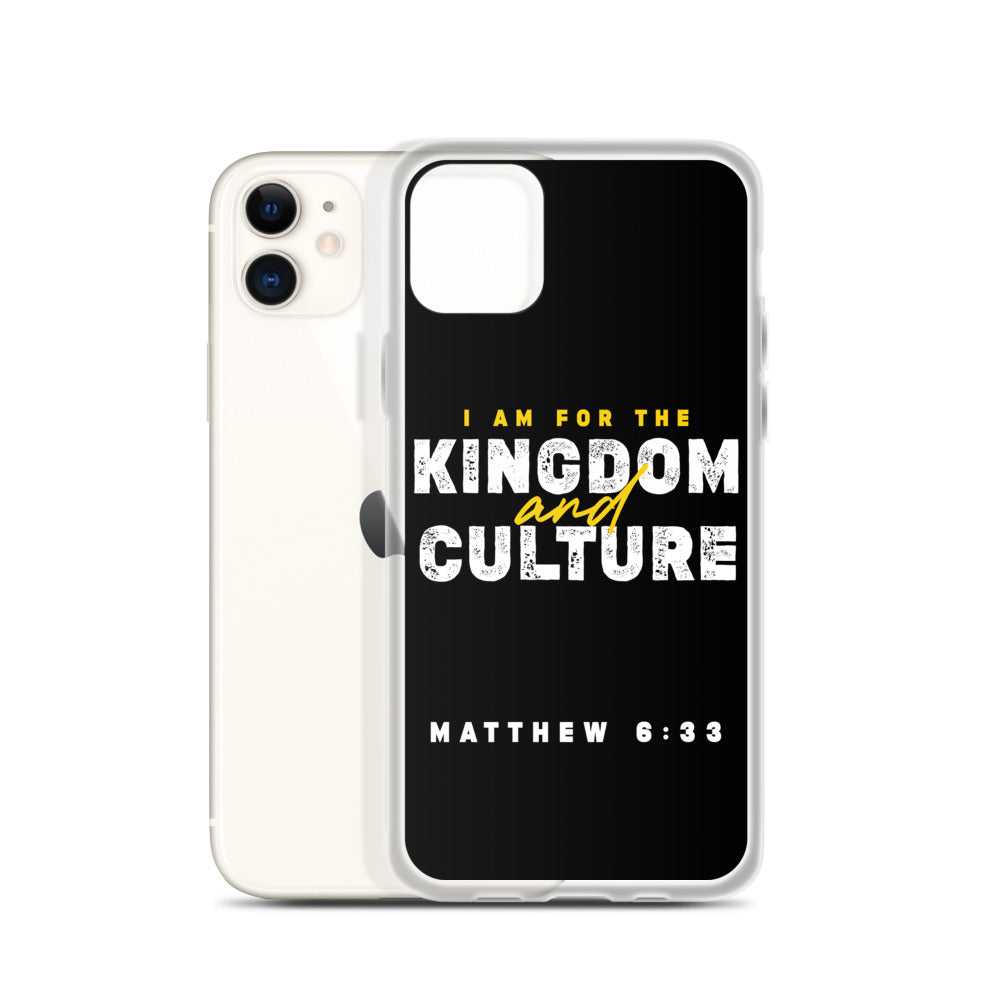 I Am For The Kingdom & Culture iPhone Case