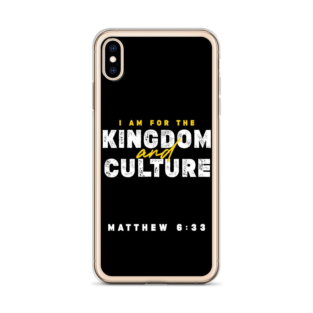 I Am For The Kingdom & Culture iPhone Case
