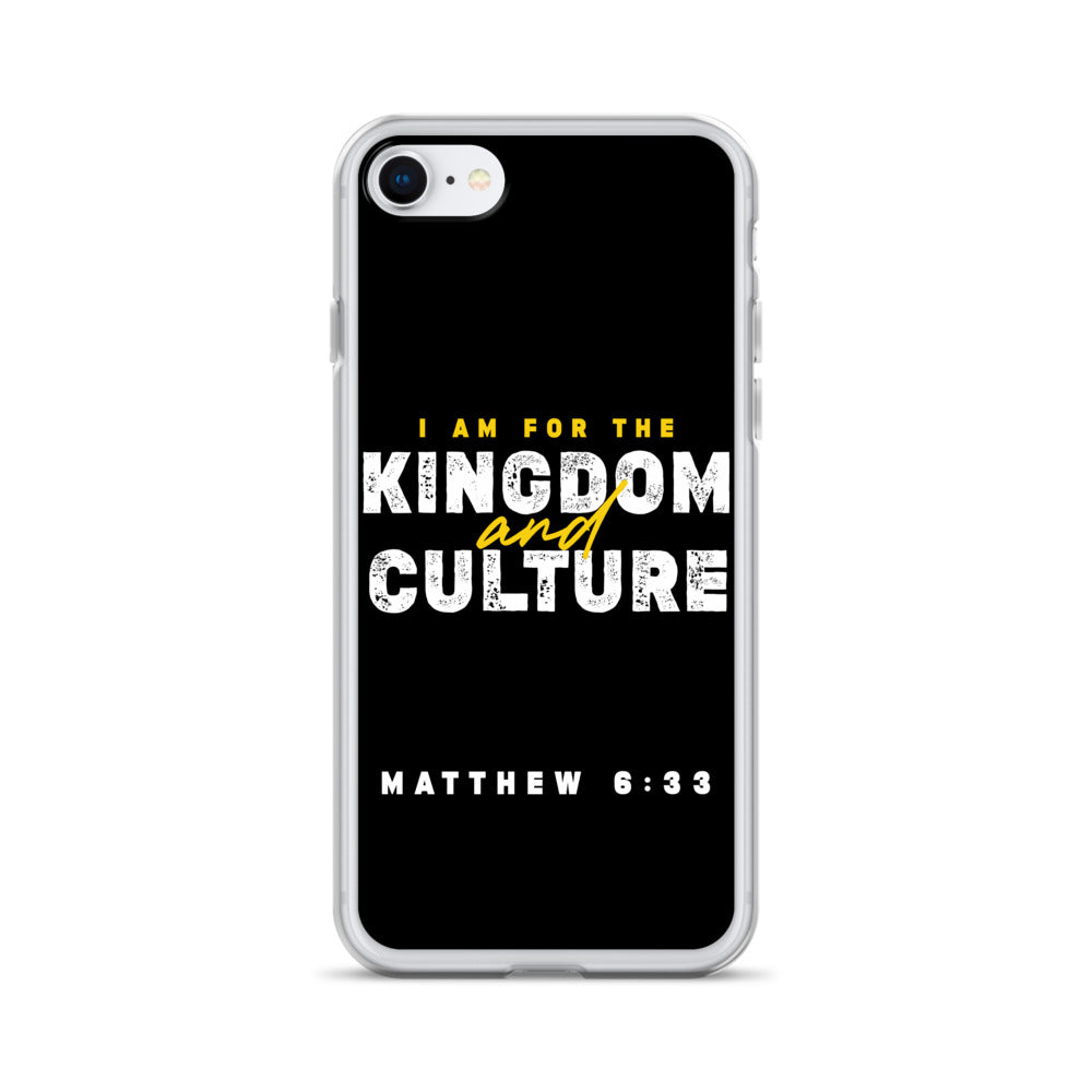 I Am For The Kingdom & Culture iPhone Case