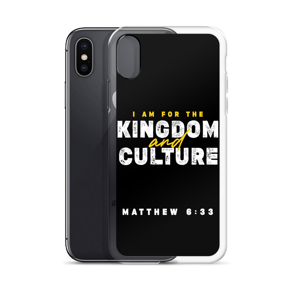 I Am For The Kingdom & Culture iPhone Case