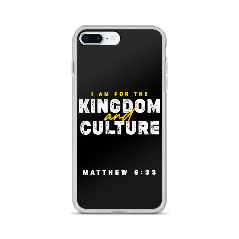 I Am For The Kingdom & Culture iPhone Case
