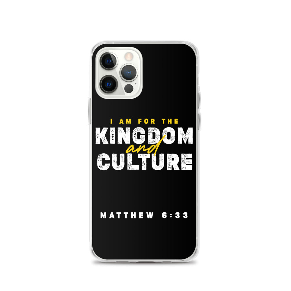 I Am For The Kingdom & Culture iPhone Case