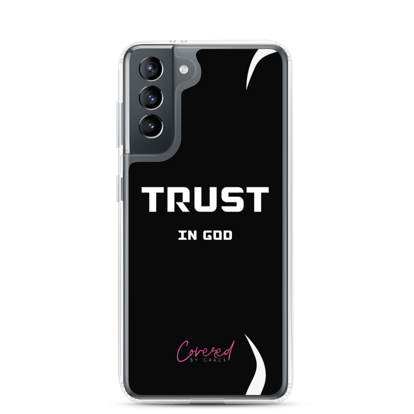 Trust In God Samsung Case