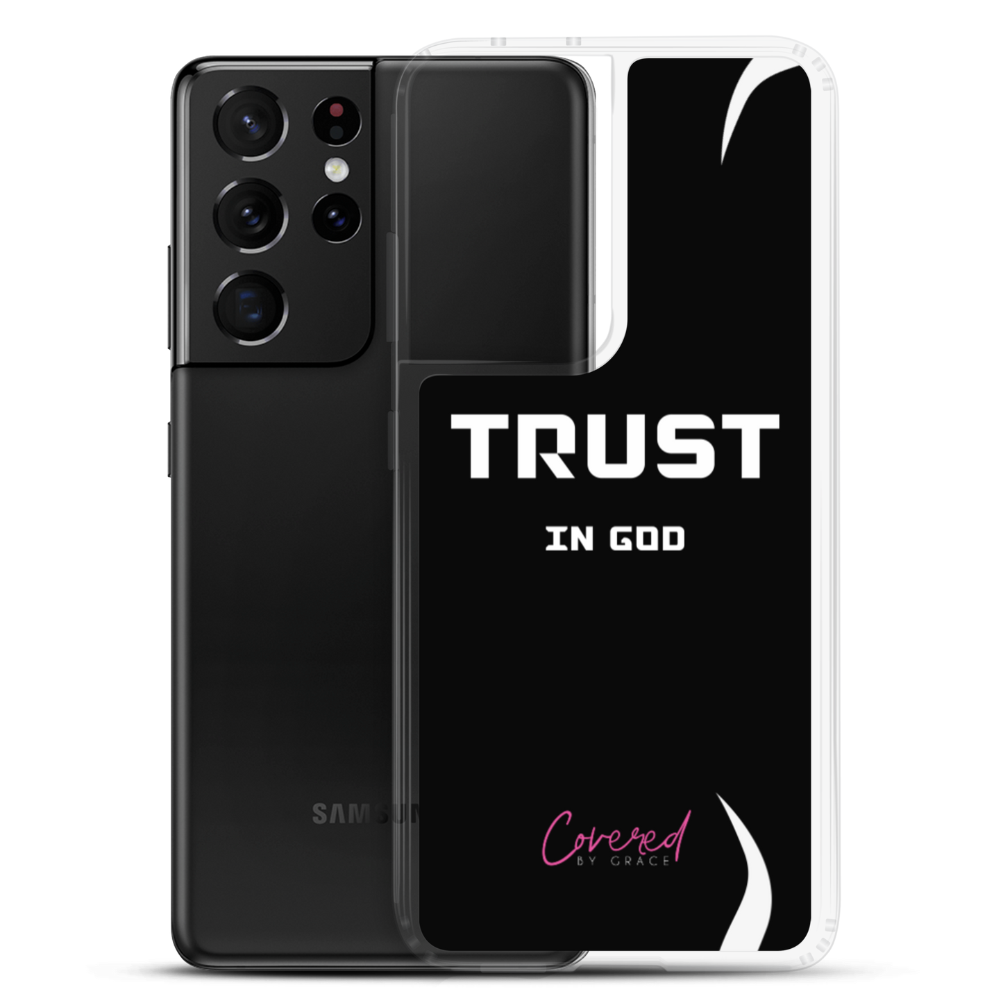 Trust In God Samsung Case