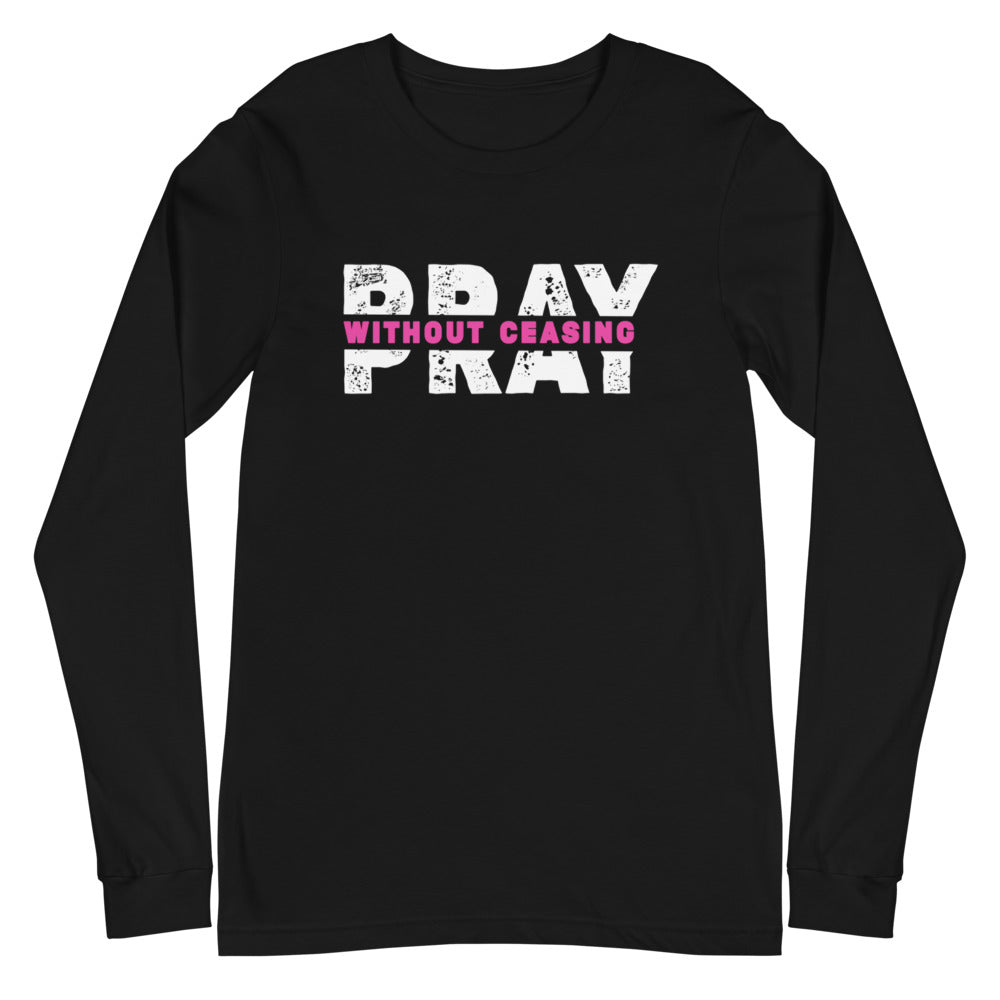 Pray Without Ceasing Long Sleeve Tee (Pink)