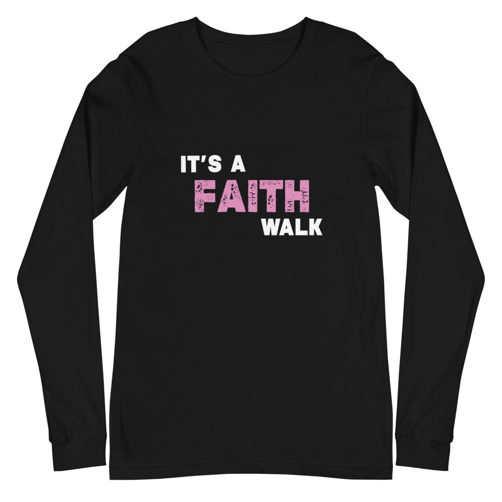 It's A Fatih Walk Long Sleeve Tee (Pink)