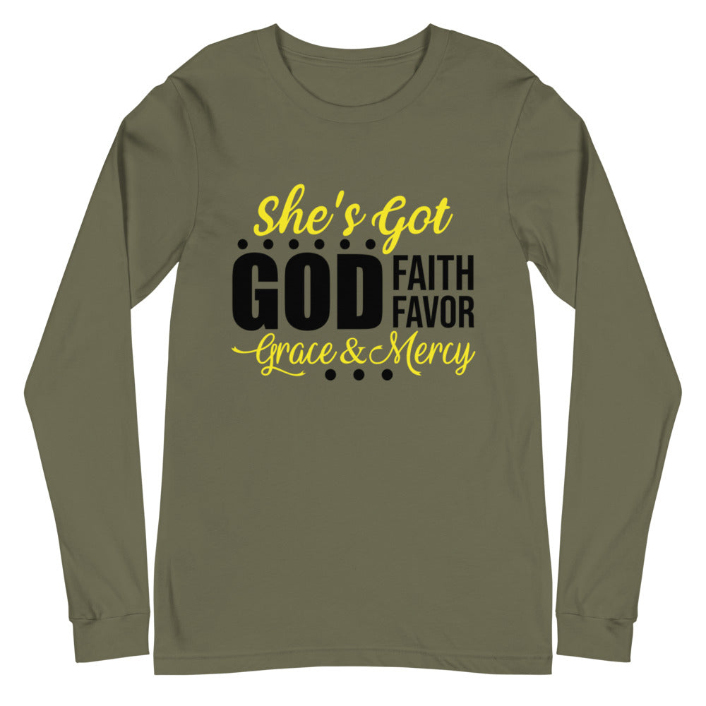 She's Got God | Faith | Favor | Grace & Mercy Long Sleeve Tee