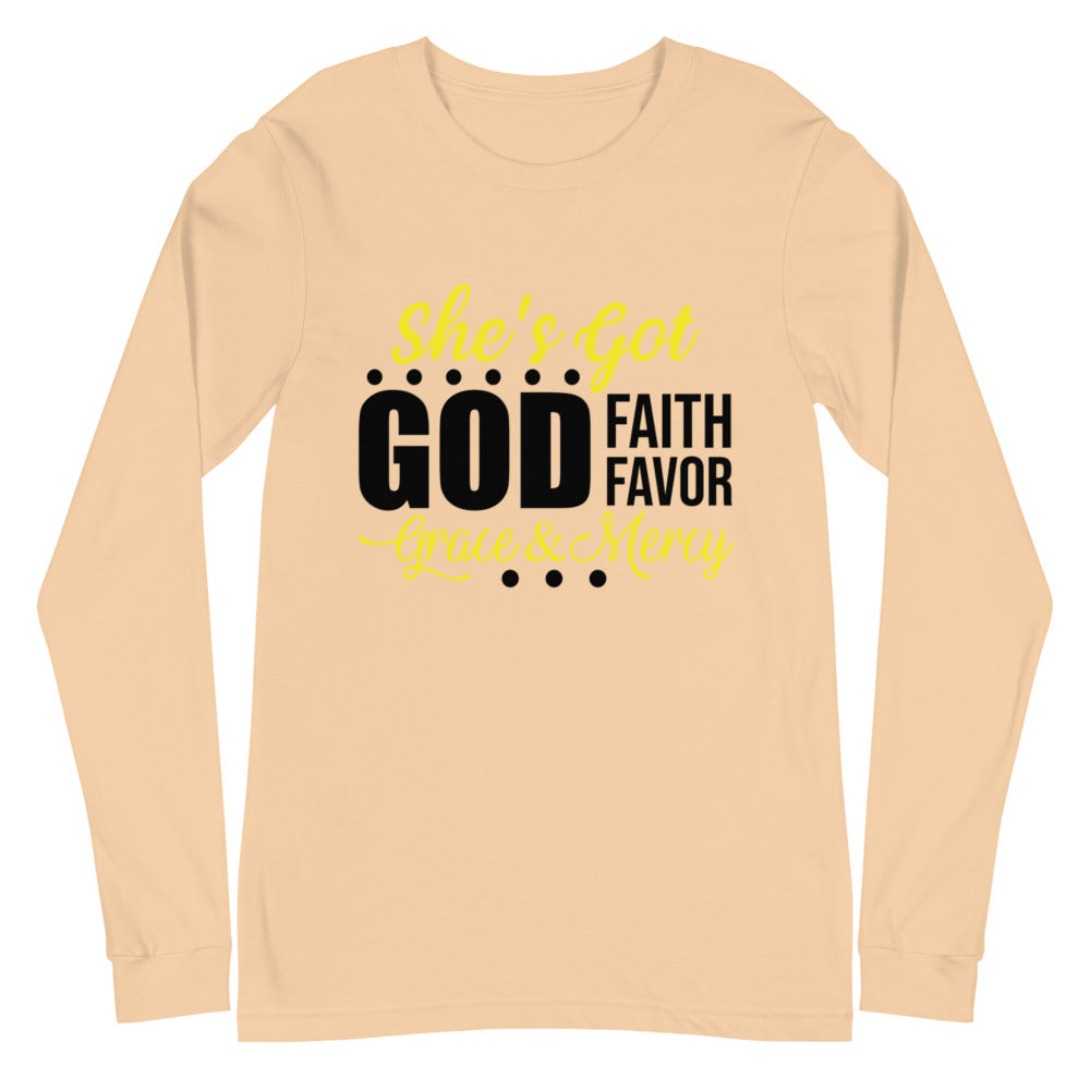 She's Got God | Faith | Favor | Grace & Mercy Long Sleeve Tee