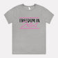 Freedom in Jesus Tee