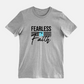 Fearless In Faith Tee