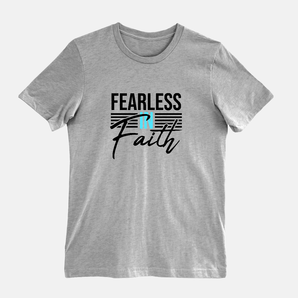 Fearless In Faith Tee