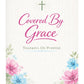 Covered By Grace | Thankful On Purpose Journal | HQ