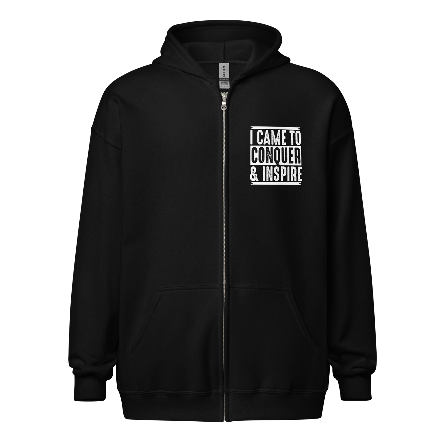 I Came To Conquer & Inspire Zip-up Hoodie