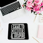 I Came To Conquer & Inspire Mouse Pad
