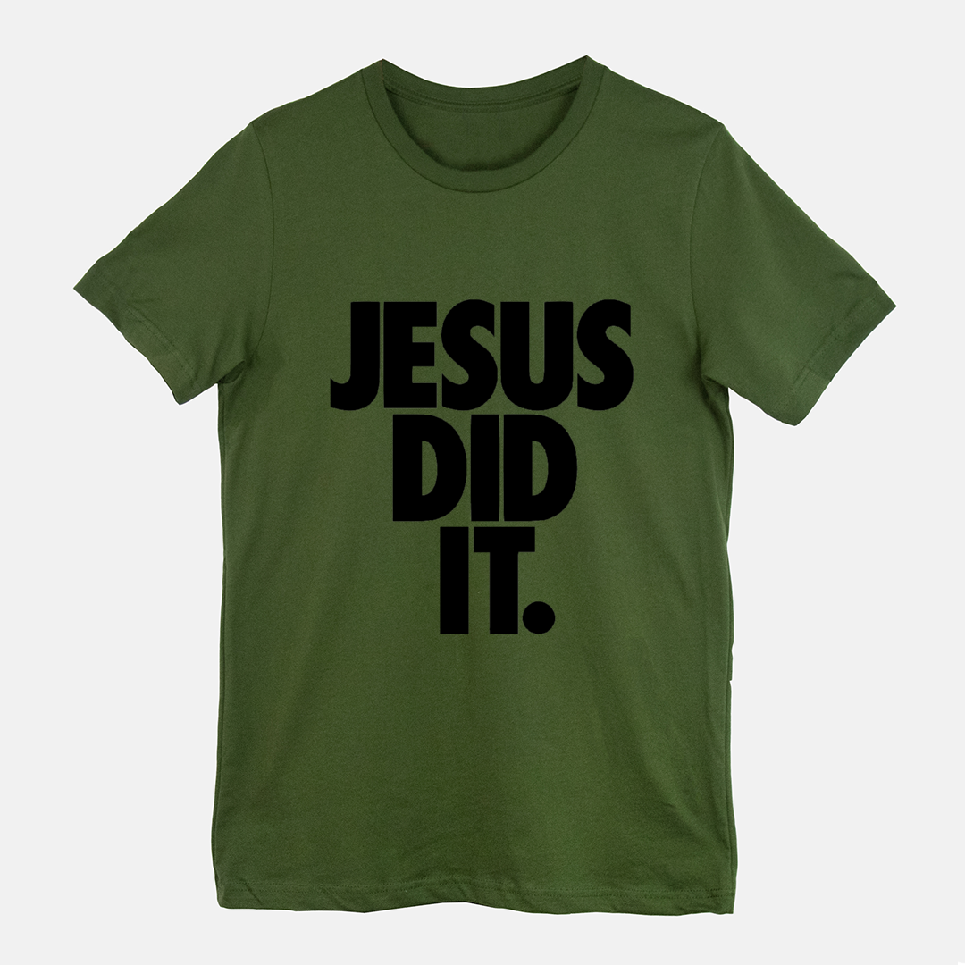 Jesus Did It Tee