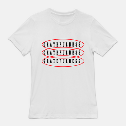Gratefulness Tee