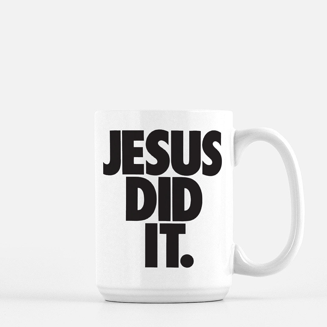 Jesus Did It Mug