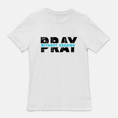 Pray Without Ceasing Blue Tee