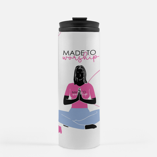 Made To Worship Tumbler