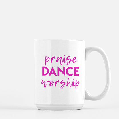 Praise|Dance|Worship Mug