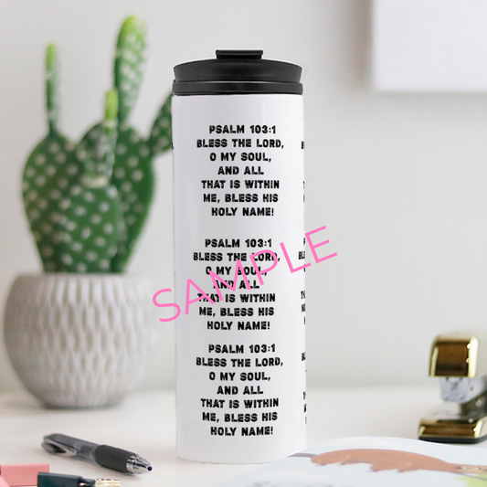 Personalize Tumbler | Scripture or Prayer