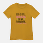 God Is Still Working on Me | Through Me | With Me Tee
