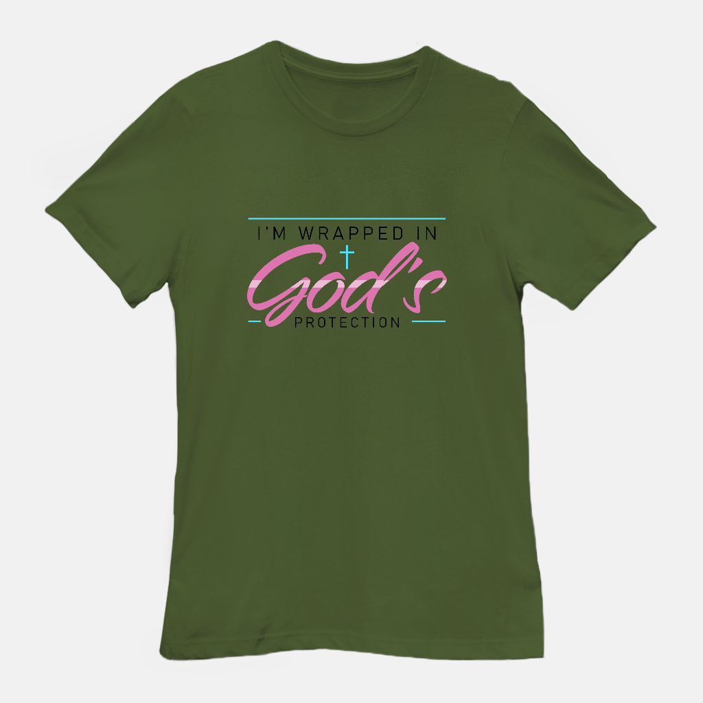 I’m Wrapped in God’s Protection Tee