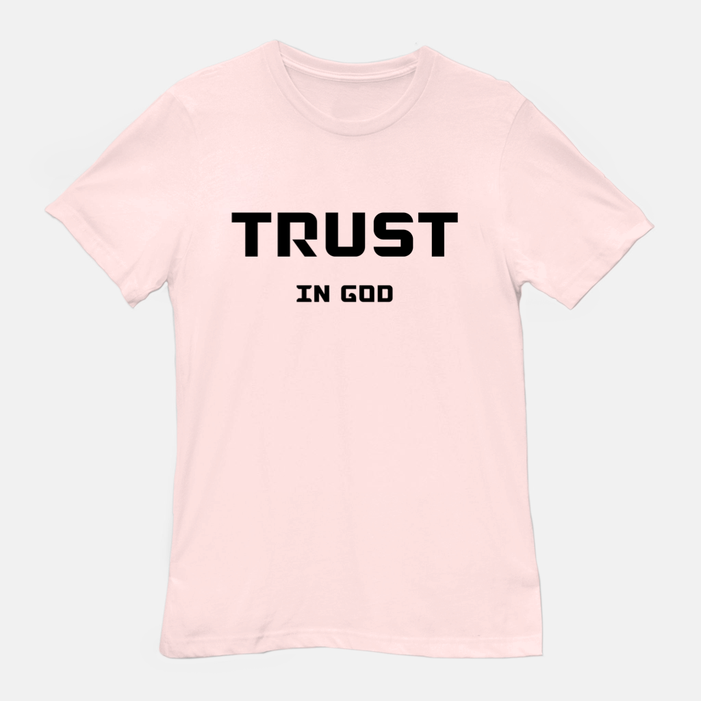 Trust in God Tee