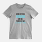 God Is Still Working on Me | Through Me | With Me Tee